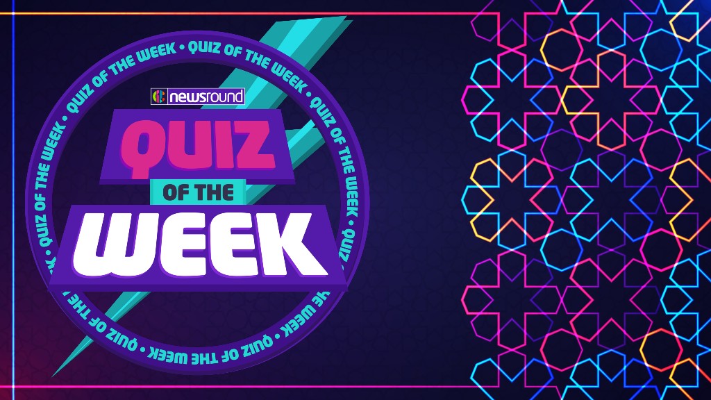 Quiz of the Week! How well have you been following this week's news