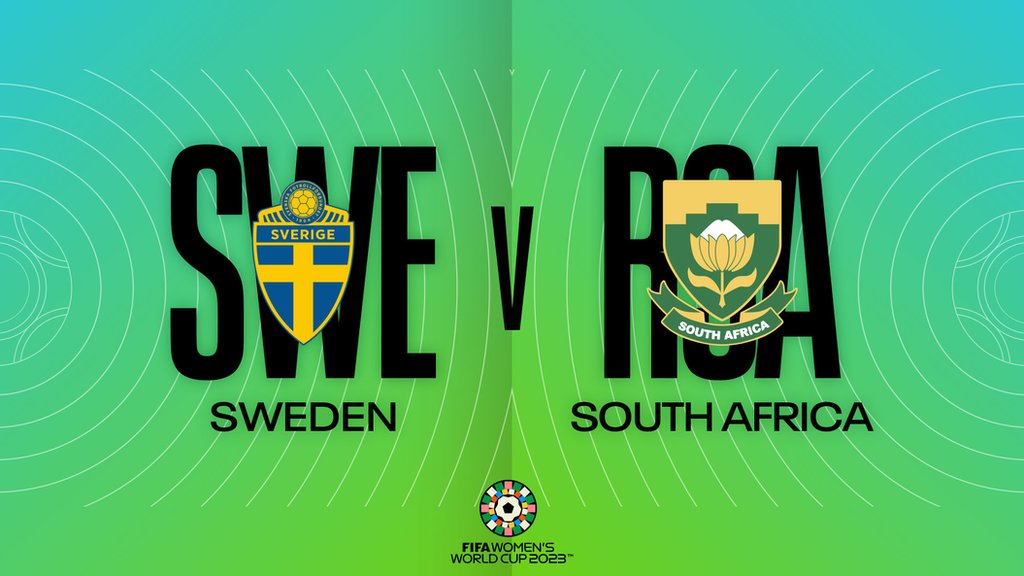 Fifa Women's World Cup LIVE: Watch Sweden vs South Africa score