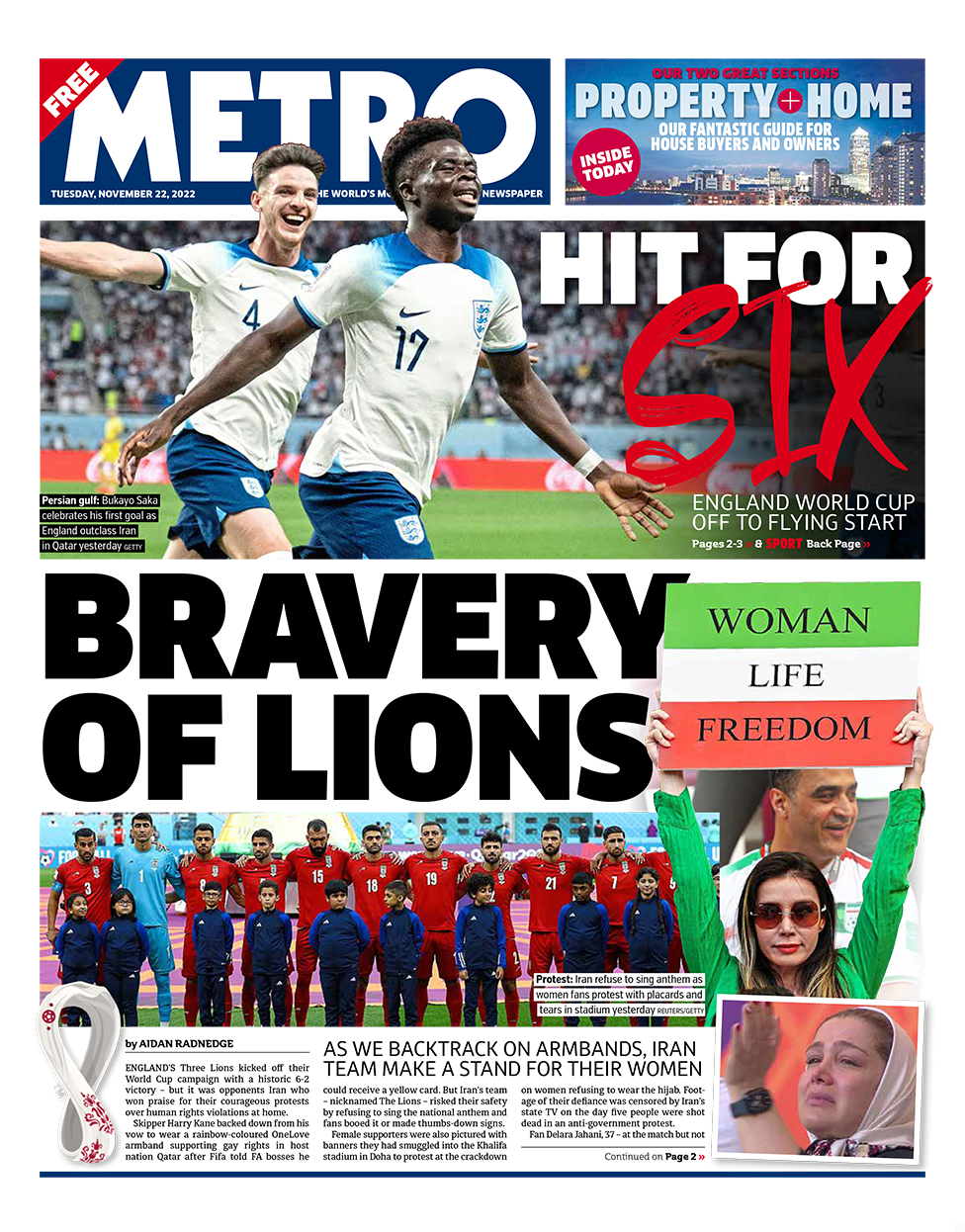 The headline in the Metro references the refusal of the Iranian football team to sing their teams national anthem ahead of their game against England on Monday. 