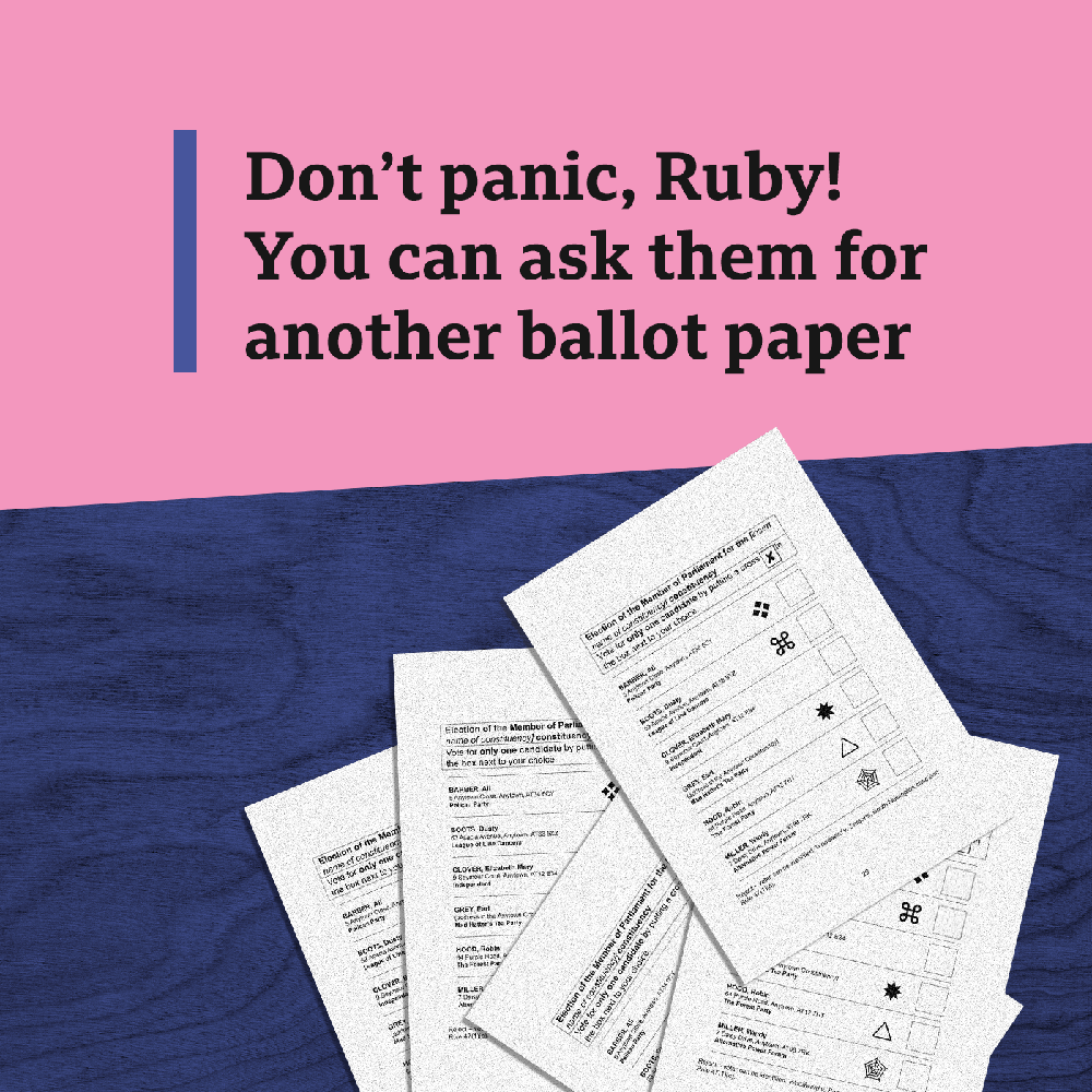 Image reading: Don't panic, Ruby. You can ask them for another ballot paper.