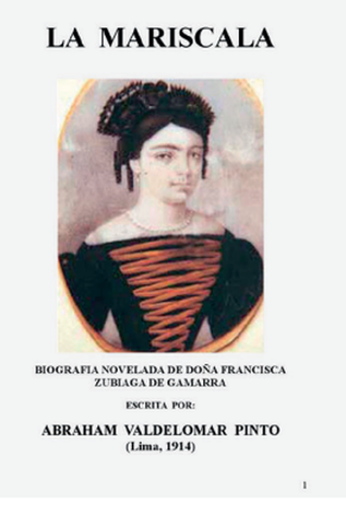 Portada de la biografía novelada de doña Francisca Zubiaga de Gamarra, escrita por Abraham Valdelomar, Lima, 1924.