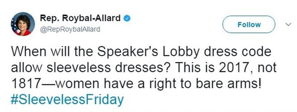 Твит конгрессмена Люсиль Ройбал-Аллард: «Когда дресс-код лобби спикера позволит носить платья без рукавов? Это 2017 год, а не 1817 год - женщины имеют право обнажить оружие! #SleevelessFriday»