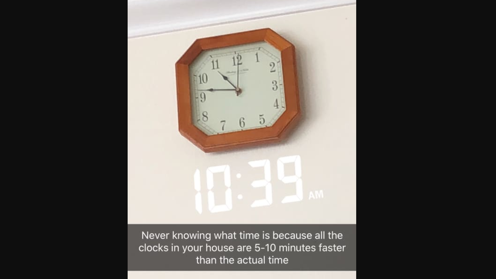 A phone screen shows a wall clock at 10.47am while the digital clock shows 10.39am. A caption reads: "Never knowing what time is because all the clocks in your house are 5-10 minutes faster than the actual time."