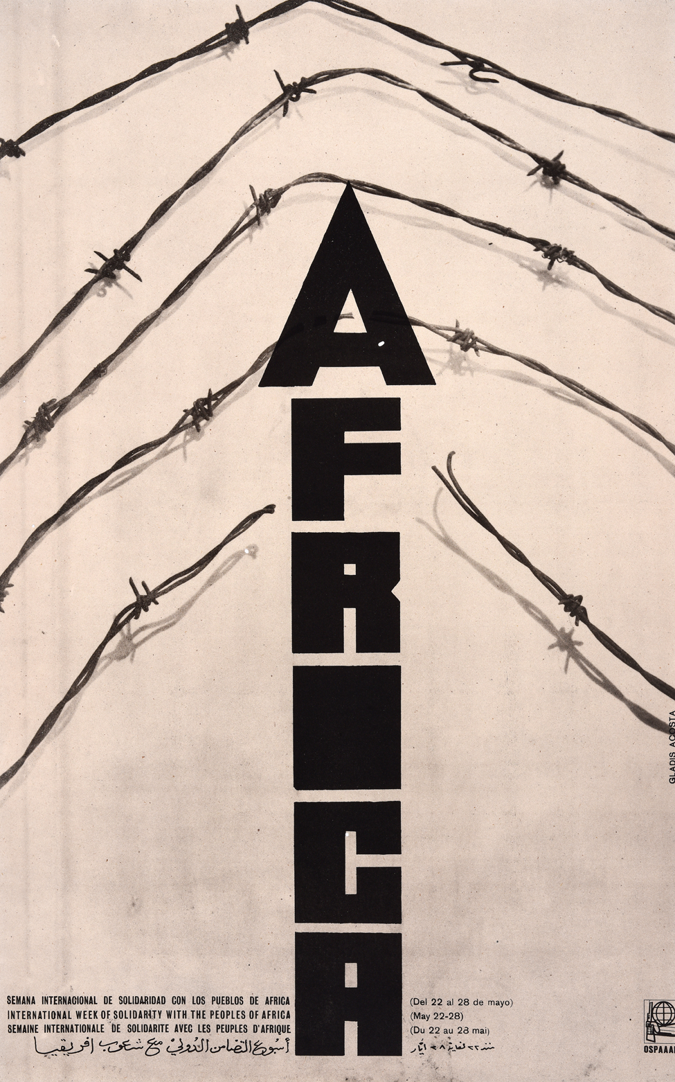 Плакат Ospaal под названием «Международная неделя солидарности с народами Африки, 1970 год», на котором изображено слово «Африка», прорывающееся через колючую проволоку