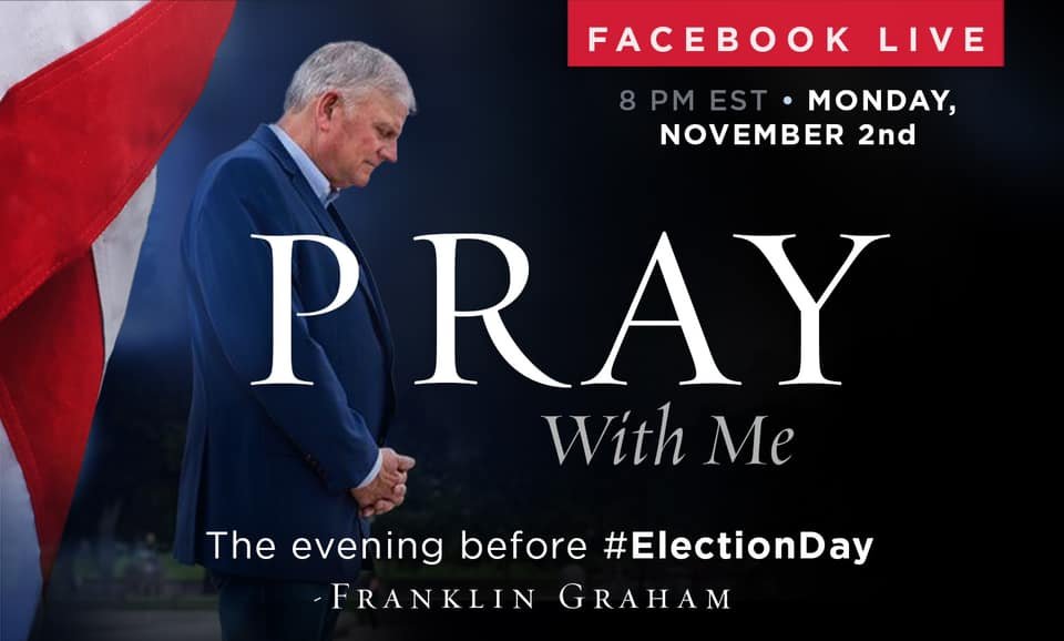 Evangelist Franklin Graham organised a Facebook collective prayer in support of President Trump