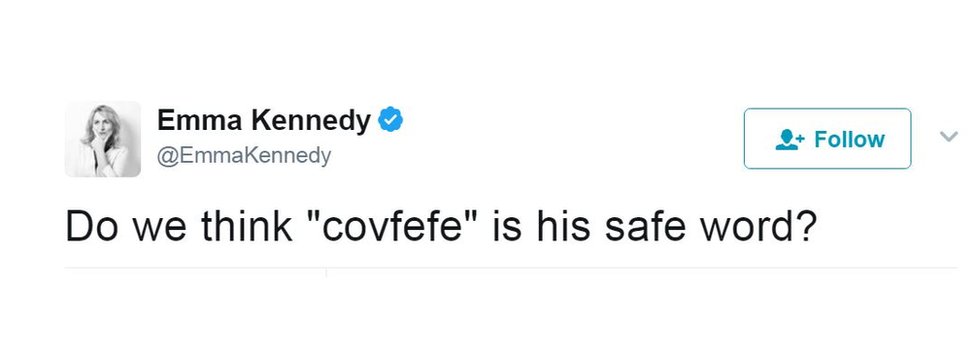 «Считаем ли мы, что« covfefe »- его безопасное слово?» написал в Твиттере другого пользователя