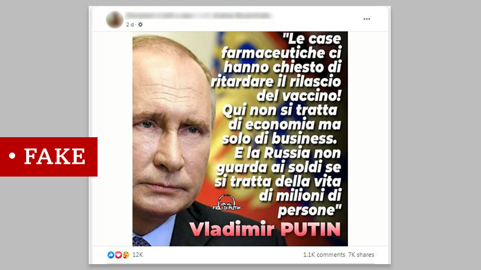 意大利文假新聞貼子用普京總統的口吻稱："製藥公司要求我們推遲疫苗的發佈。這與經濟無關。俄羅斯在涉及千百萬人的生命時不會考慮錢的問題。"