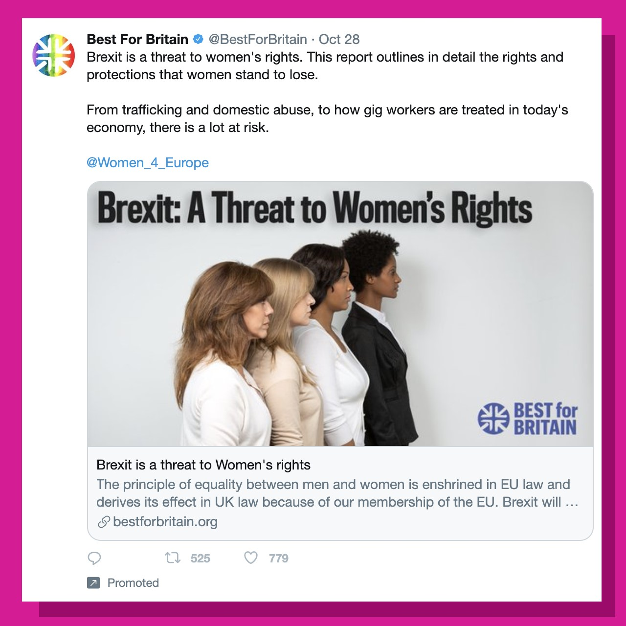 Объявление размещено Best For Britain. В рекламе изображены четыре женщины и сказано: «Брексит - угроза правам женщин».