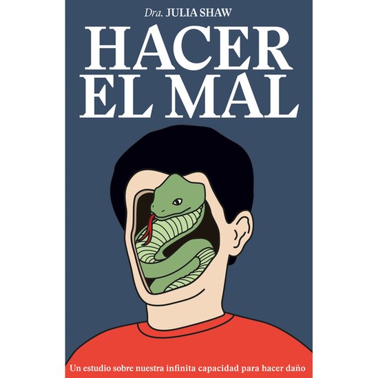 Libro "Hacer el Mal" de Julia Shaw