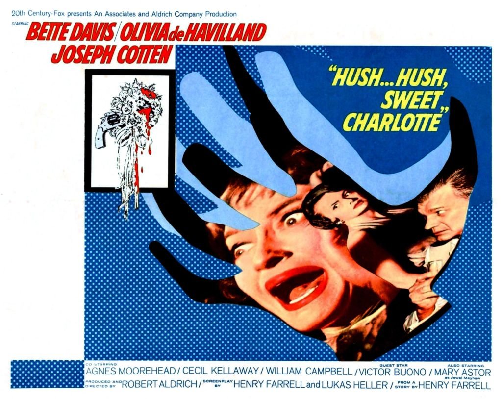 Afiche publicitario de la película Hush, Hush, Sweet Charlote ("Cálmate, dulce Carlota")