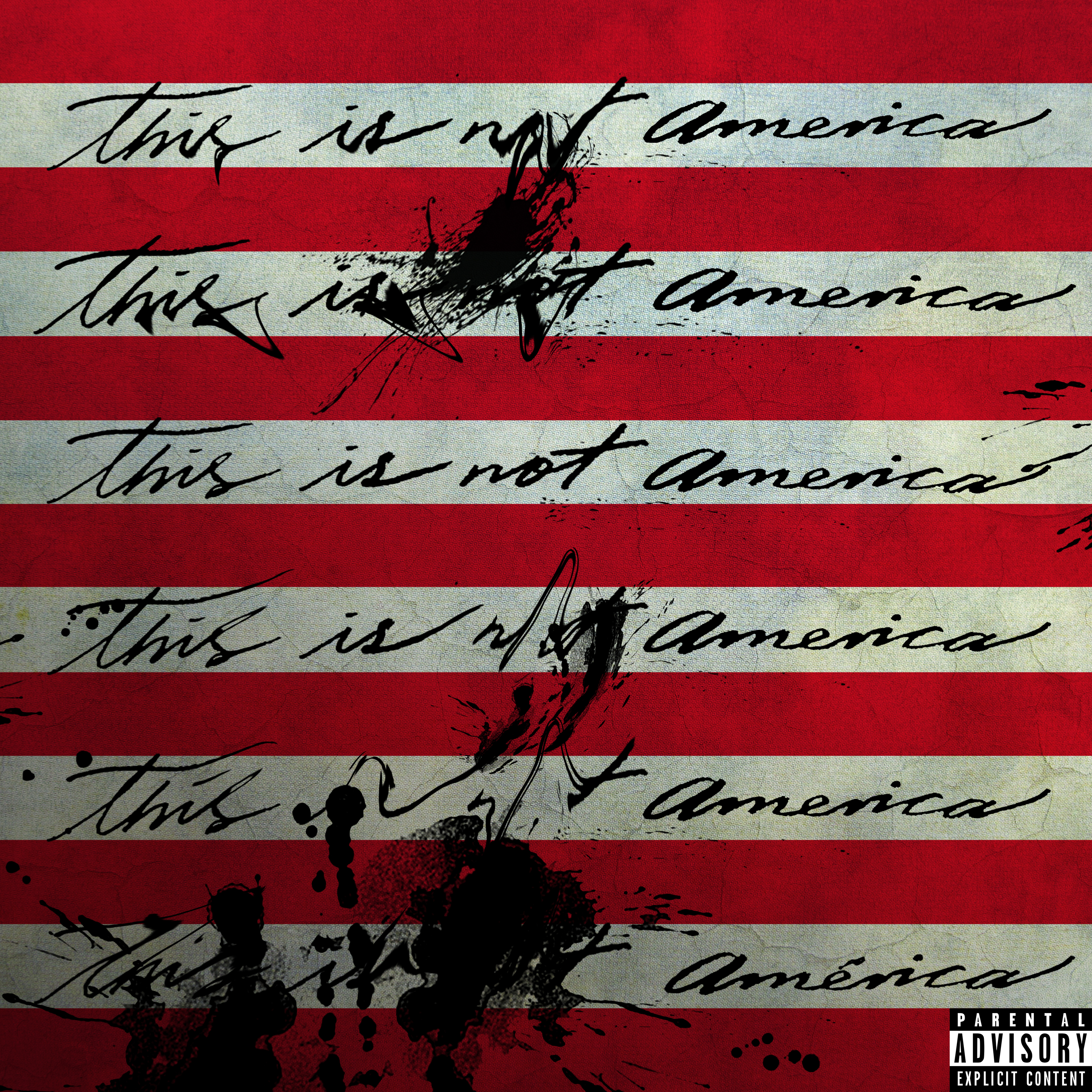 Arte oficial del nuevo sencillo de residente que muestra una bandera de Estados Unidos con las palabras This is Not America