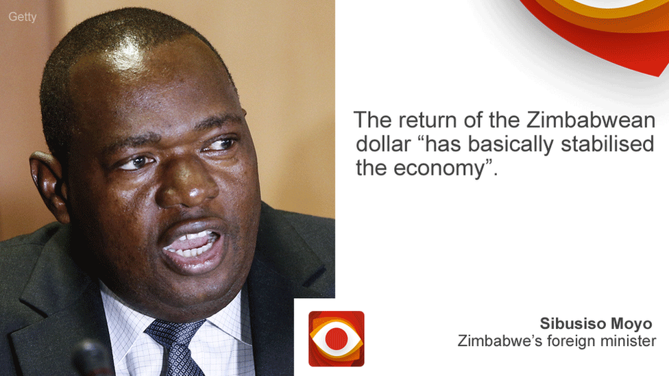 Возвращение зимбабвийского доллара «в основном стабилизировало экономику», - говорит Сибусисо Мойо, министр иностранных дел Зимбабве