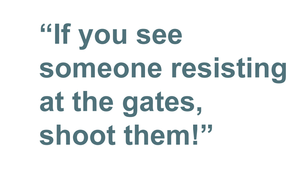 Цитата: Если вы видите, что у ворот кто-то сопротивляется, стреляйте в них!