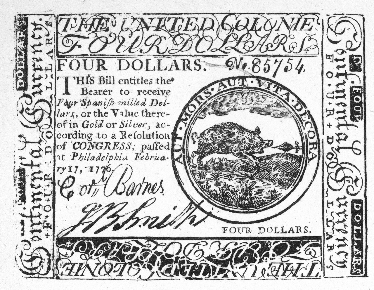 La imagen muestra un billete de 4 dólares emitido por independentistas estadounidenses en 1776 para financiar su revolución contra Reino Unido. En el papel se lee: "Este billete da derecho a su portador a recibir cuatro dólares españoles acuñados, o su valor en oro o plata..."