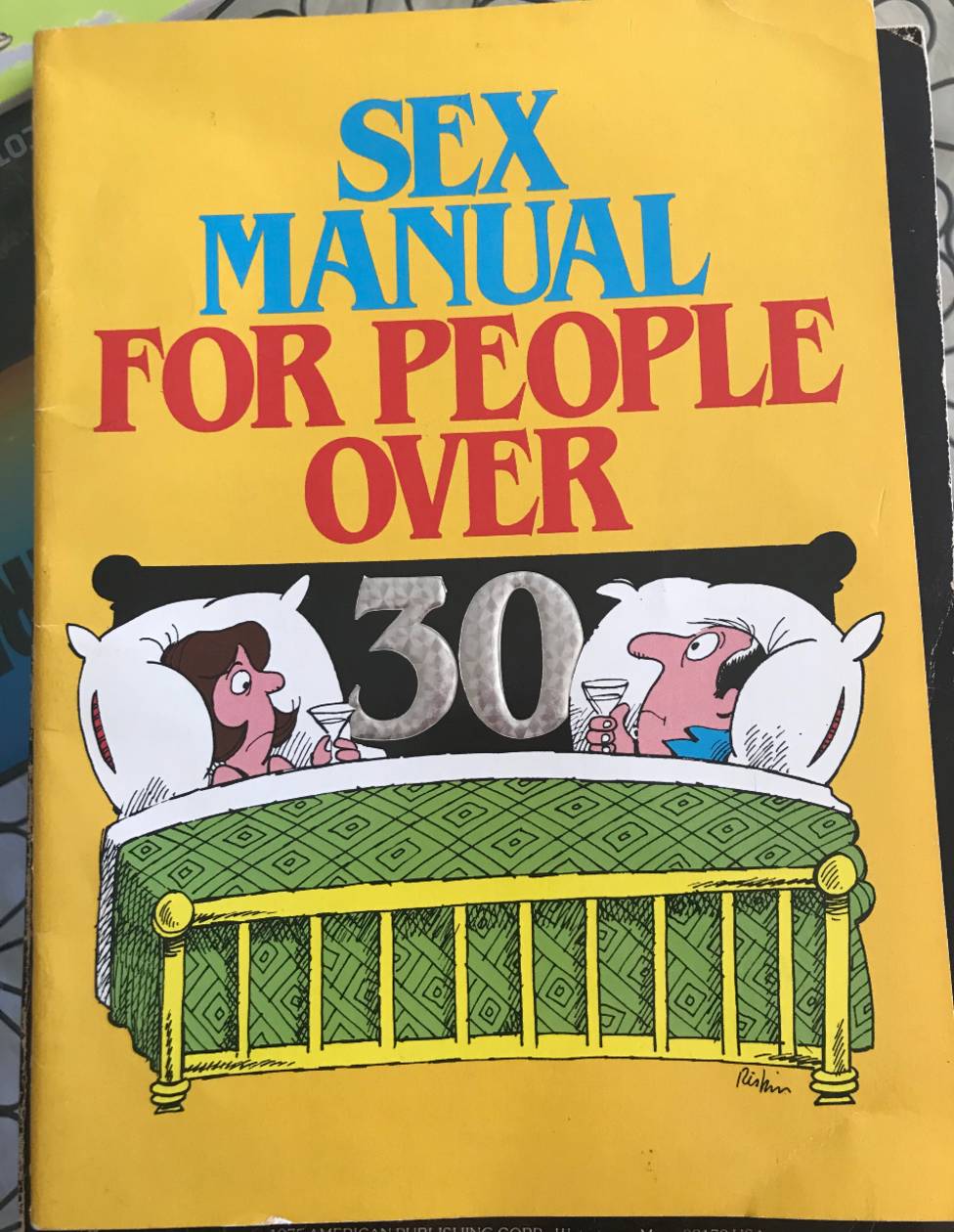 Sex Manual for People Over 30 by Ira Alterman
