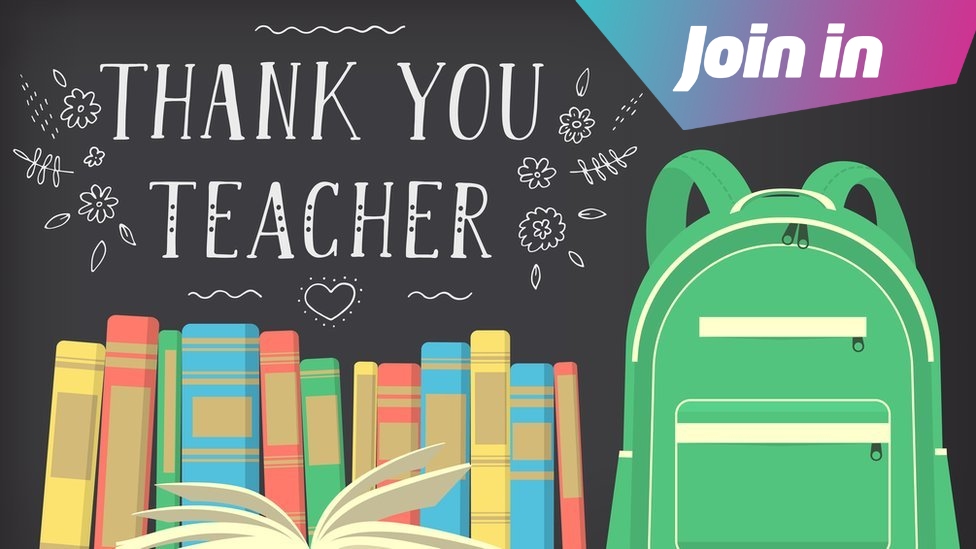 Thank a Teacher Day 2022: What makes a great teacher? - CBBC Newsround