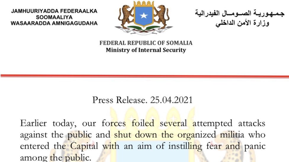 Somali hükümeti 25 Nisan'daki açıklamada 'milis güçlerini' suçladı.