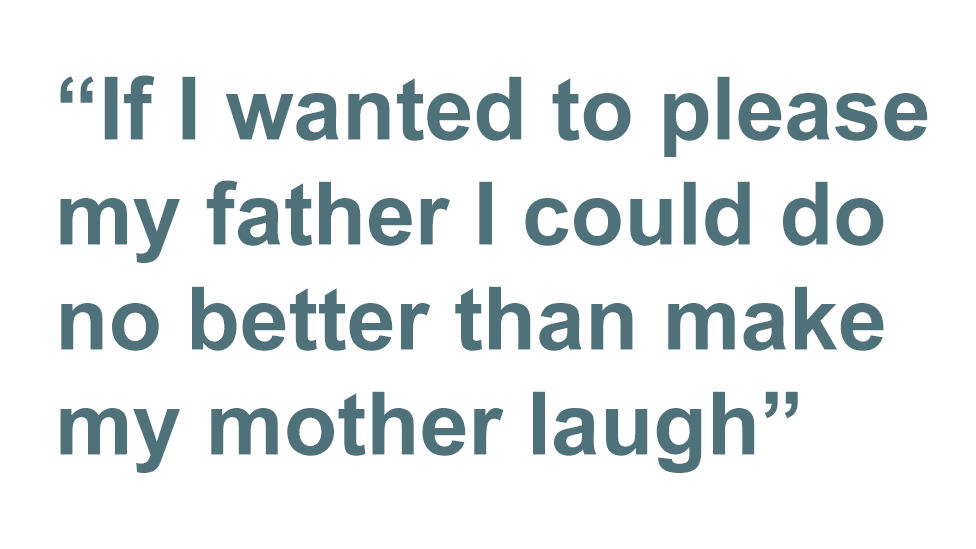 цитата: Если бы я хотел доставить удовольствие отцу, у меня не было бы ничего лучше, чем рассмешить свою мать