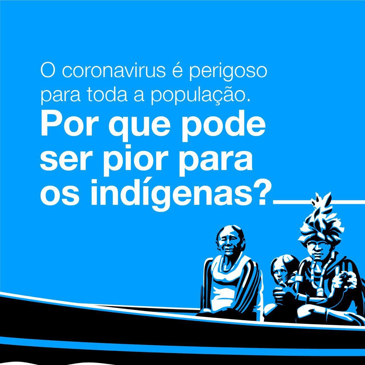 Publicidad de la APIB, la Confederación de Pueblos Indígenas de Brasil, sobre el coronavirus