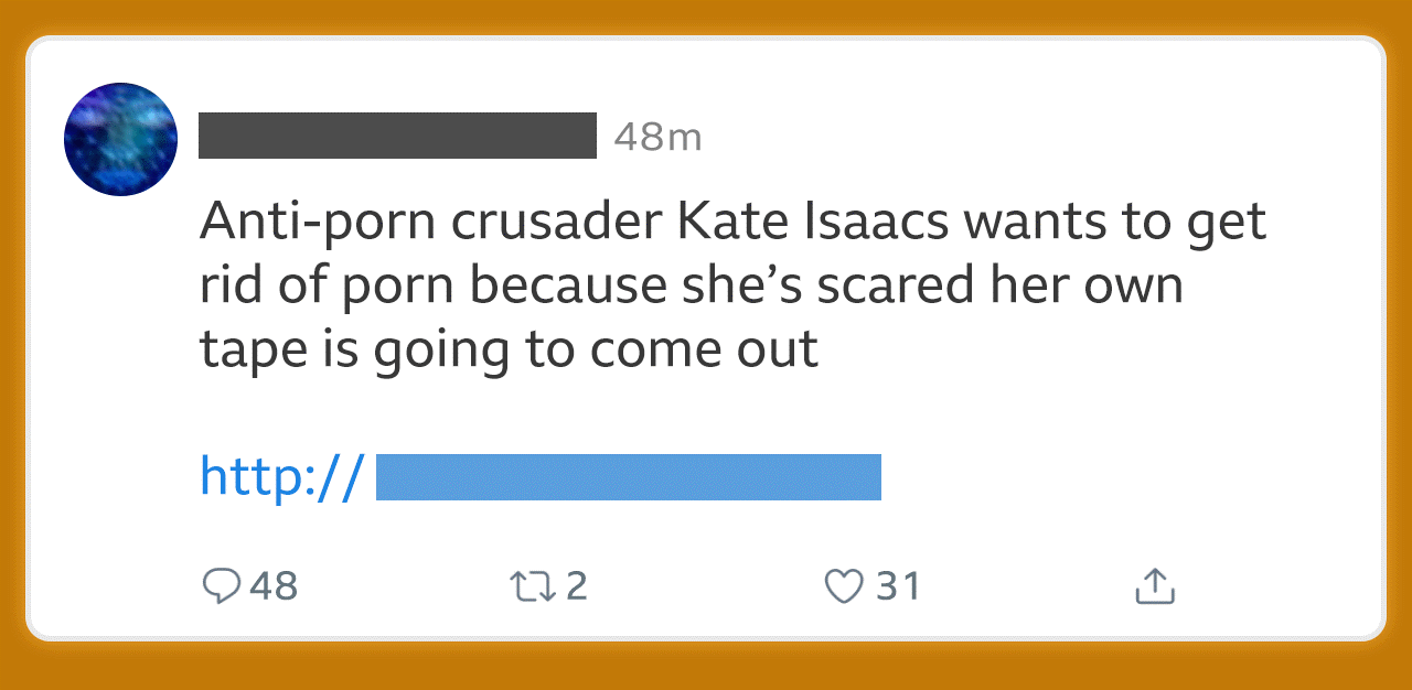 Pantallazo del tuit que decía: "La cruzada antiporno Kate Isaacs quiere deshacerse de la pornografía porque tiene miedo de que salga a la luz su video".